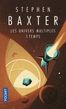 Les univers multuples - tome 1 Temps