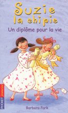 Suzie la chipie - tome 17 Un diplôme pour la vie