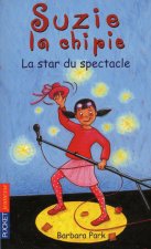 Suzie la chipie - tome 22 La star du spectacle