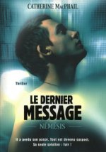 Némesis - tome 1 Le dernier message