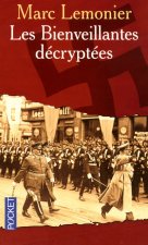 Les Bienveillantes décryptées