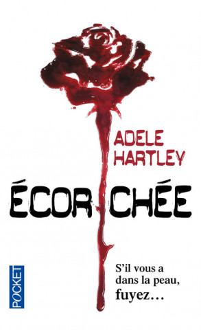 Ecorchée