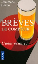 Brèves de comptoir - L'anniversaire !