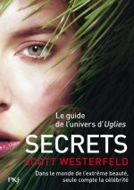 Uglies - tome 5 Secrets