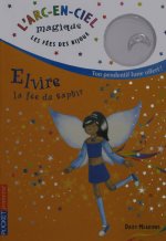 Les fées des bijoux - tome 6 Elvire, la fée du saphir