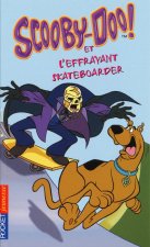 Scooby-Doo et l'effrayant skateboarder - tome 25