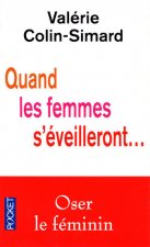 Quand les femmes s'éveilleront...