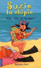 Suzie la chipie - tome 25 Allo, allo, ici la mer !
