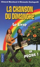 La chanson du dimanche : le livre