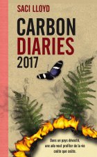 Carbon Diaries 2017 - tome 2
