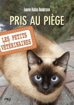 Les petits vétérinaires - numéro 6 Pris au piège