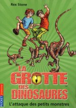 La grotte des dinosaures - tome 12 L'attaque des petits monstres