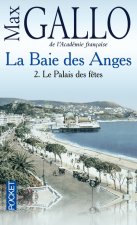 La Baie des Anges - tome 2 Le Palais des fêtes