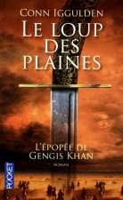 L'Epopée de Gengis Khan - tome 1 Le Loup des plaines