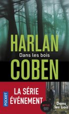 Dans les bois