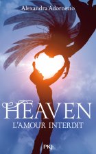 L'amour interdit - tome 3 Heaven