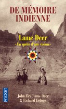 De memoire indienne. En quete d'une vision