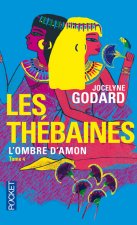 Les Thébaines - tome 4 L'ombre d'Amon