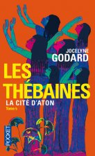 Les Thébaines - tome 5 La cité d'Aton