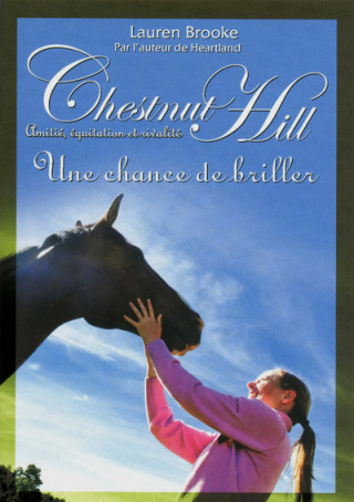 Chestnut Hill - numéro 11 Une chance de briller