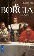 Les Borgia - tome 1 Les Fauves