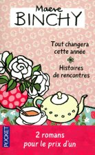 Tout changera cette année suivi de Histoires de rencontres