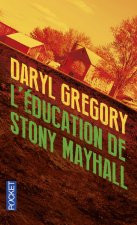 L'Education de Stony Mayhall