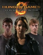 Hunger Games - Le guide officiel du film