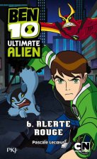 Ben 10 Ultimate Alien - tome 6 Alerte rouge