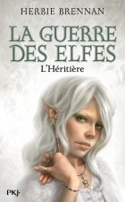 La guerre des elfes - tome 5 L'héritière