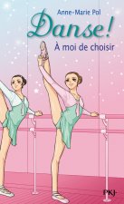 Danse ! - numéro 2 A moi de choisir