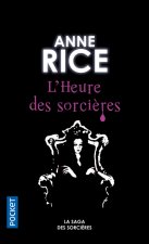 La saga des sorcières - tome 2 L'heure des sorcières