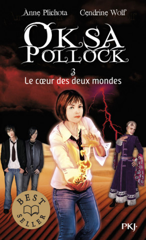 Oksa Pollock 3/Le coeur des deux mondes