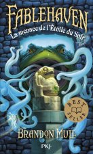 Fablehaven - tome 2 La menace de l'étoile du soir