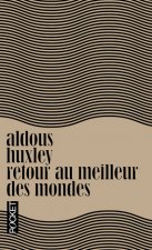 Retour au meilleur des mondes - COLLECTOR