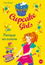 Cupcake Girls - tome 8 Panique en cuisine