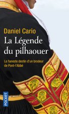 La legende du pilhaouer