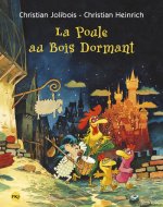 La poule au bois dormant - tome 13