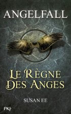 Angelfall - tome 2 Le Règne des anges
