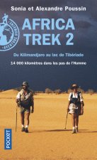 Africa Trek - tome 2 Du Kilimandjaro au lac de Tibériade