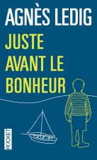 Juste avant le bonheur -collector-