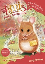 Mes amis de la forêt enchantée - tome 2 Marie Trotti-trotta fait la fête