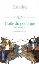Traité du politique - Artha-Sastra