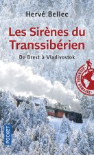Les Sirènes du Transsibérien