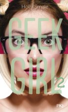 Geek Girl - tome 2