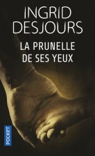 La Prunelle de ses yeux