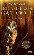 Les Gardiens de Ga'Hoole - tome 3 L'assaut