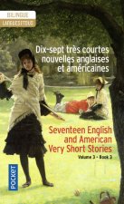 Dix-sept très courtes nouvelles anglaises et américaines / Seventeen Very Short British and American