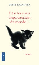 Et si les chats disparaissaient du monde...