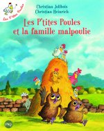 Les P'tites Poules et la famille malpoulie - tome 16
